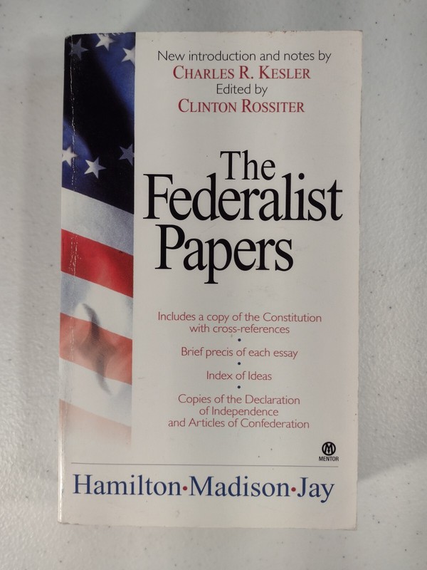 The Federalist Papers Hamilton, Madison, Jay (paperback)