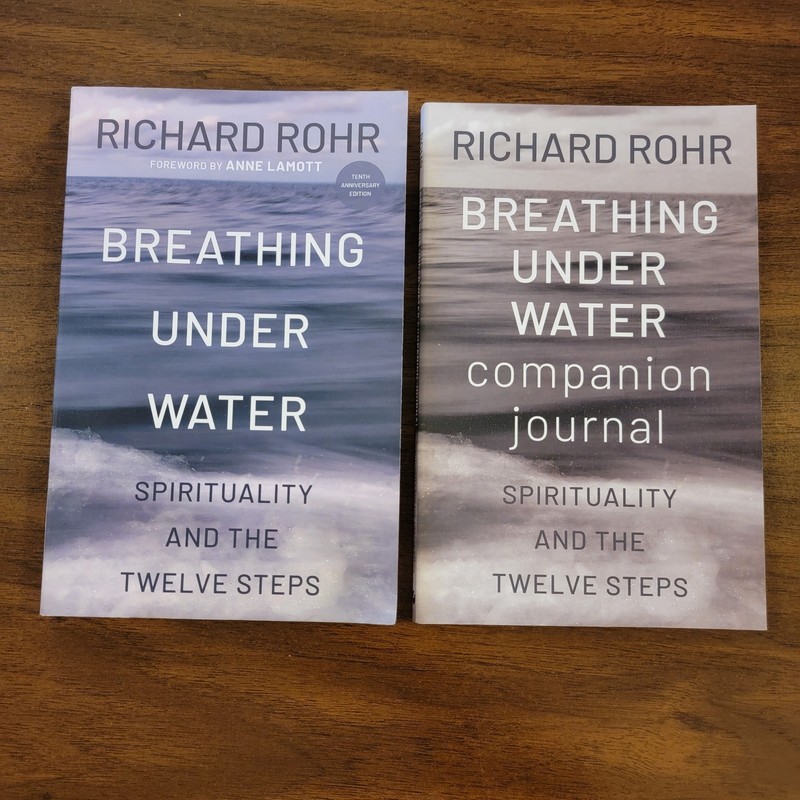 Breathing Under Water: Spirituality and the Twelve Steps And Companion Journal