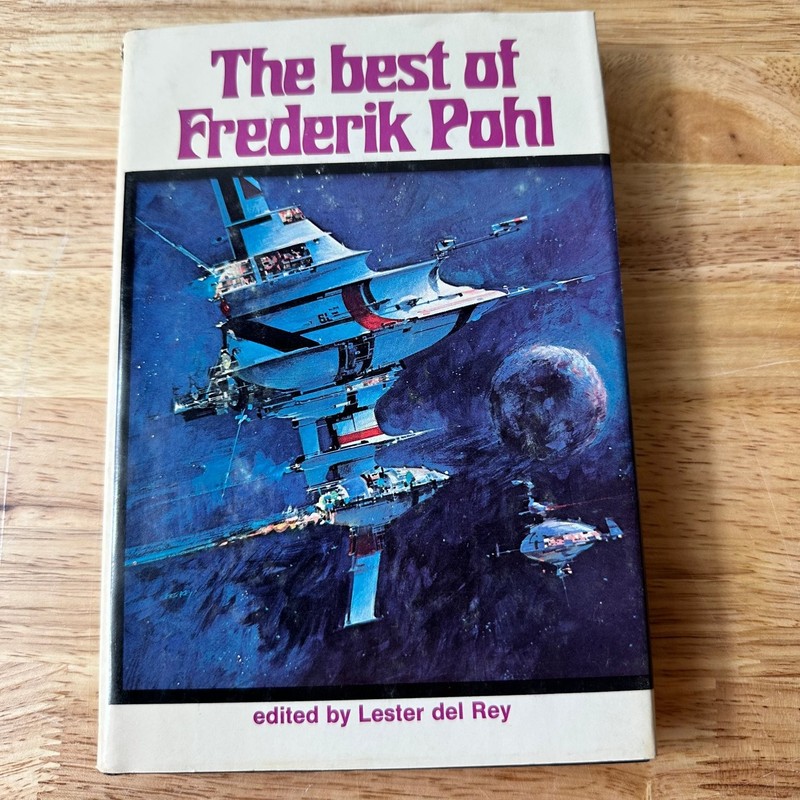 The Best of Frederik Pohl 1975 BCE Science Fiction Nelson Doubleday