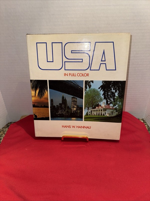 1972 USA In Full Color Hans W Hannau Hardcover Photo Book Merriam Illustrated