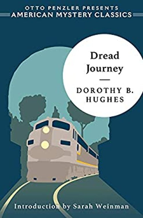 Dread Journey Hardcover Dorothy B. Hughes