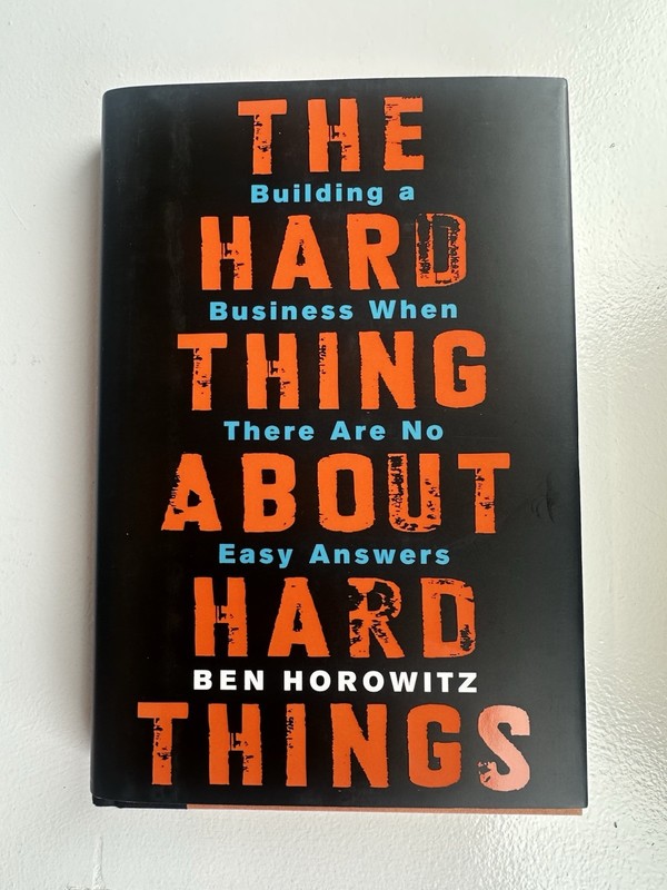 THE HARD THING ABOUT ABOUT HARD THINGS BY BEN HOROWITZ – HARDCOVER BOOK