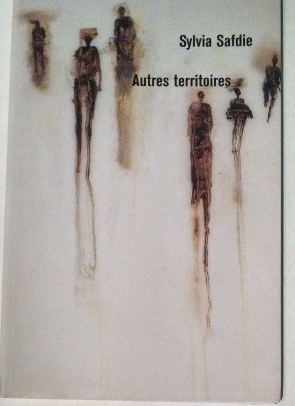 Sylvia Safdie : Other Places (English and French Edition)