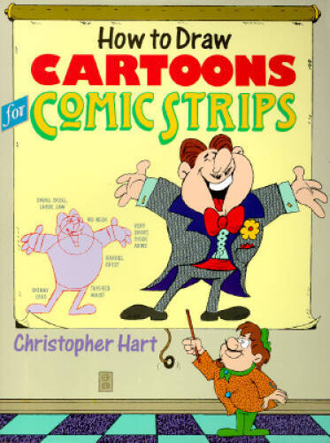 How to Draw Cartoons for Comic Strips (Christopher Hart Titles) – VERY GOOD