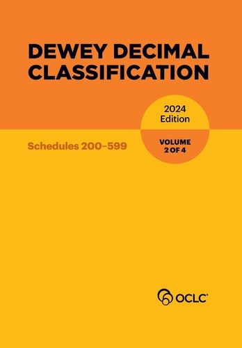 Dewey Decimal Classification, 2024 (Schedules 200-599) (Volume 2 of 4), , Excell