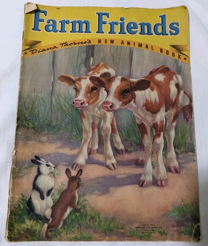 Farm Friends Diana Thorne’s New Animal Book Vintage paperback 1941 #923