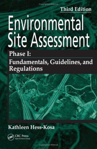 Environmental Site Assessment Phase I : A Basic Guide, Third Edition by Kathleen