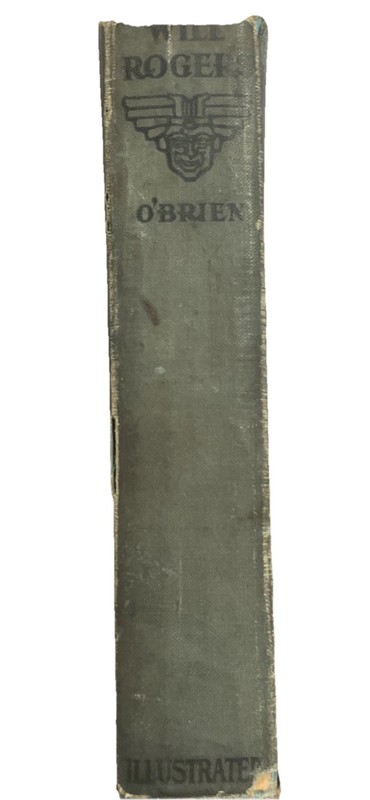 Will Rogers Ambassador of Good Will P.J. O'Brien First Edition 1935 gallery