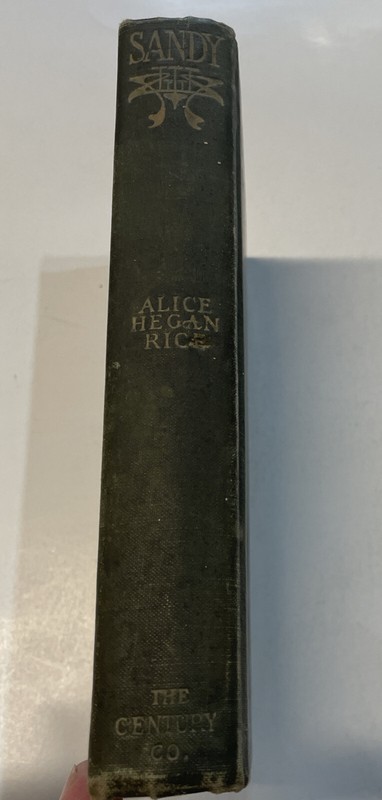 Sandy by Alice Hegan Rice (1905, Hardcover) gallery