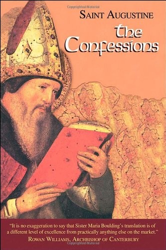 THE CONFESSIONS: WORKS OF SAINT AUGUSTINE, A TRANSLATION By Maria Boulding *VG+*