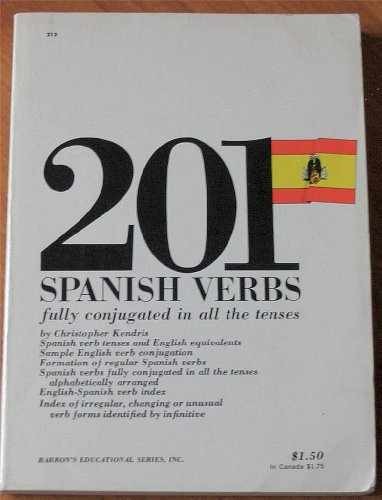 201 Spanish Verbs Fully – Paperback, by Kendris Christopher – Acceptable n