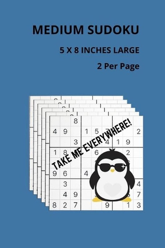 Medium Sudoku 5×8 Inches Large 2 Per Page: 120 Sudoku Puzzles – Great Travel Siz