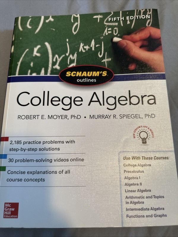 Schaum's Outlines College Algebra 5th ED Moyer & Spiegel PB 2018--VG+ gallery