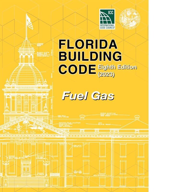 Florida Building Code – Fuel Gas, Eighth Edition (2023) Ring-bound