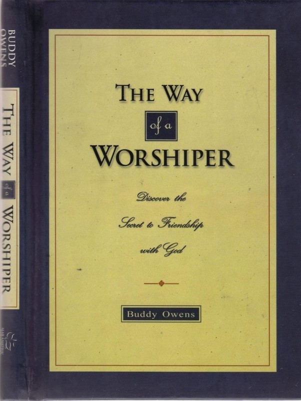 The Way of a Worshiper
