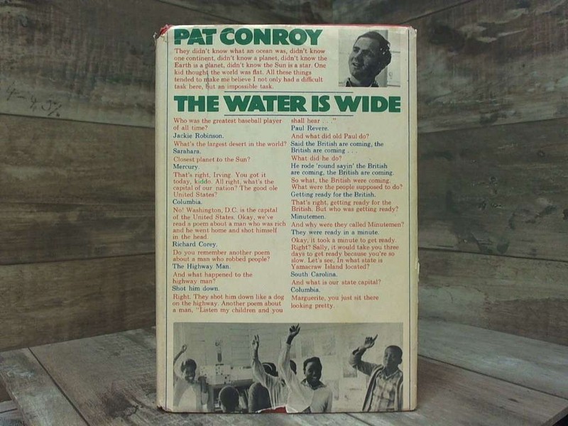 The Water Is Wide by Conroy, Pat published by Houghton Mifflin Company Hardcover