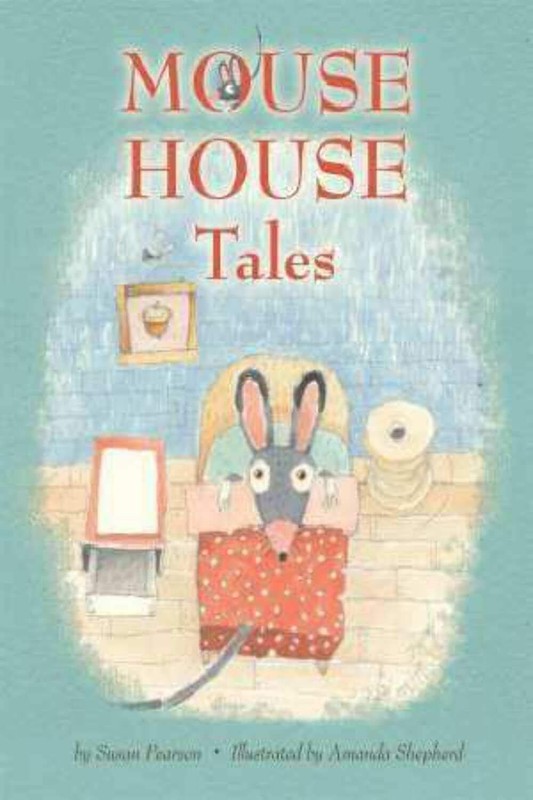 Mouse House Tales (Blue Apple Chapters)