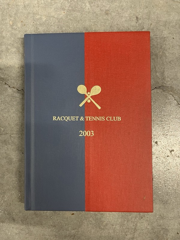 2003 RACQUET & TENNIS CLUB BOOK NEW YORK CITY NYC OFFICIAL ANNUAL SCARCE HC