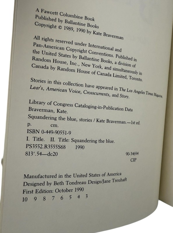 Squandering the Blue Stories By Kate Braverman First edition DJ 1990 Y4 gallery