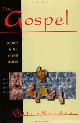 The Gospel Explained by the Spiritist – Paperback, by Kardec Allan – Very Good