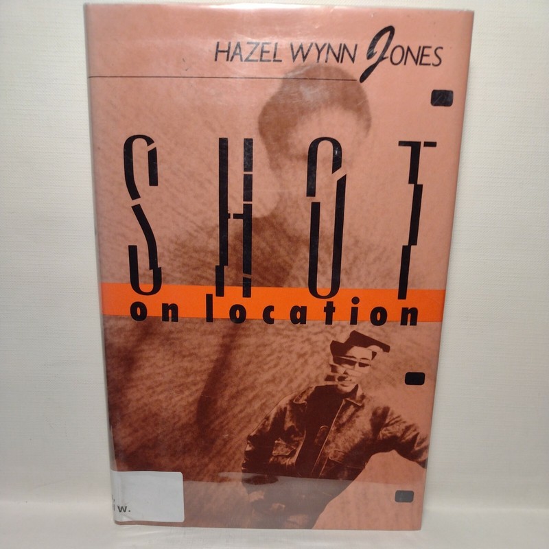 Shot on Location by Hazel Wynn Jones (1991, Hardcover) First US Edition
