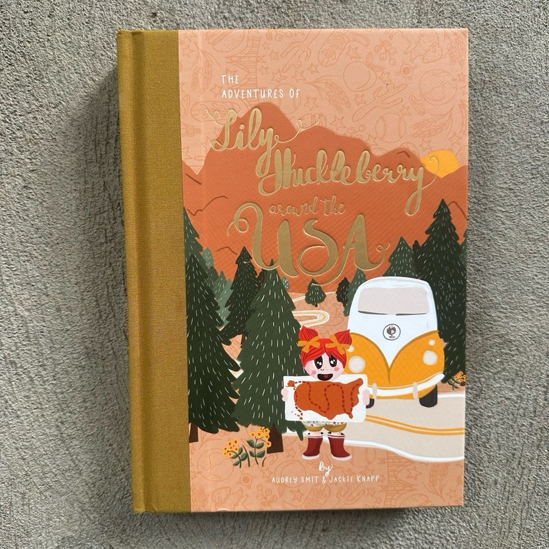 Adventures Lily Huckleberry Around the USA SIGNED By Audrey Smit & Jackie Knapp gallery