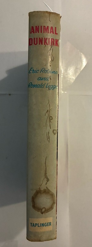 RARE VINTAGE “Animal Dunkirk” By Eric Robins And Ronald Legge Hardcoverr Book