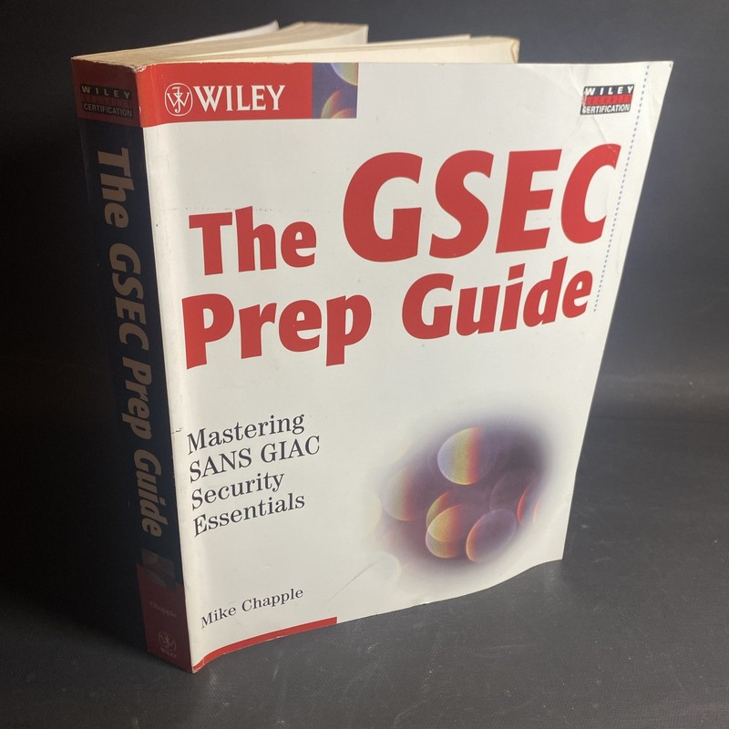 Wiley, The GSEC Prep Guide, SANS GIAC – Mike Chapple / PWL