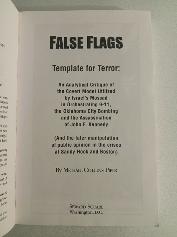 False Flags: Template for Terror by Michael Piper PB gallery
