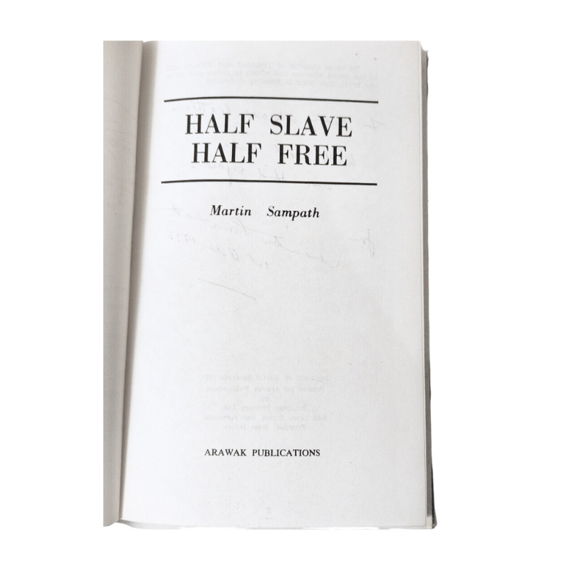 Half Slave Half Free by Martin Sampath, Signed First Edition, 1971 gallery