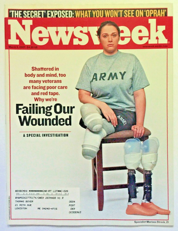 Newsweek Magazine March 5, 2007 Failing Our Wounded Iraq & Afghanistan War