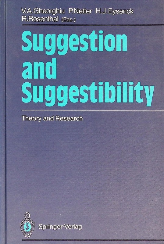 Suggestion and Suggestibility Gheorghiu Eysenck 1989 Psychology Springer-Verlag