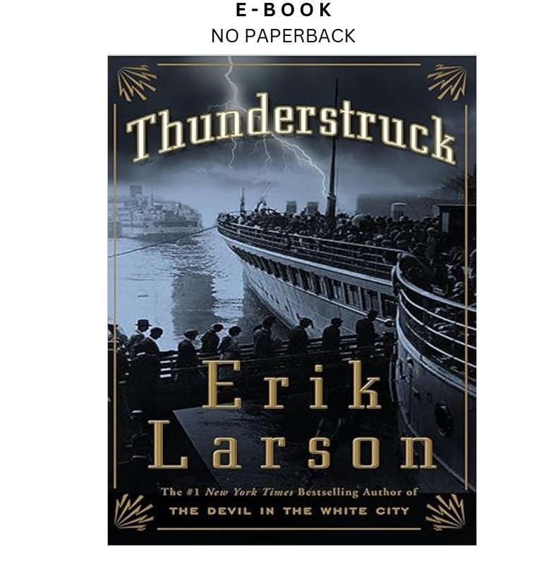 Thunderstruck, Erik Larson 2006