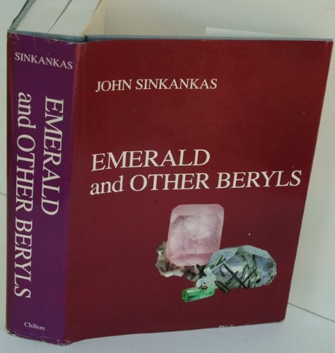 EMERALD AND OTHER BERYLS By John Sinkankas – Hardcover