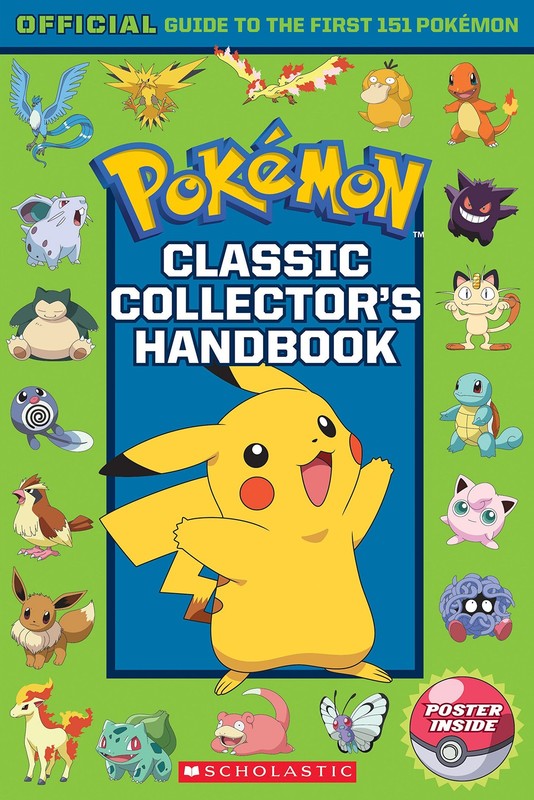 Classic Collector’s Handbook: An Official Guide to the First 151 Pokémon (P…