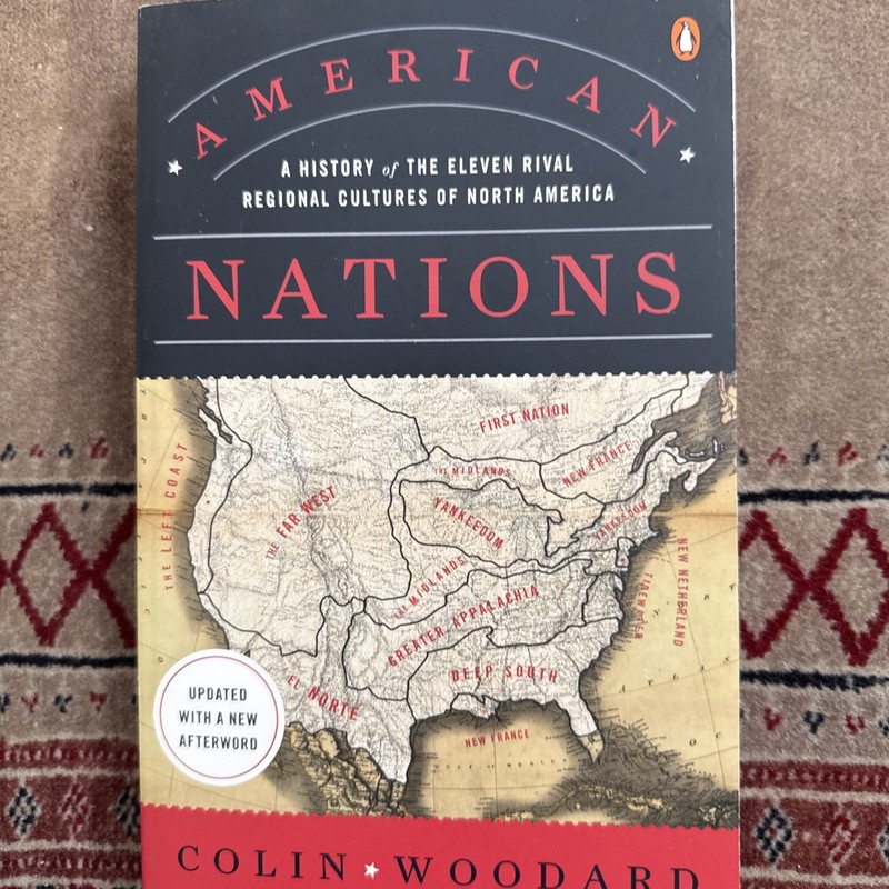American Nations A History of the Eleven Rival Regional Culture. (0143122029)