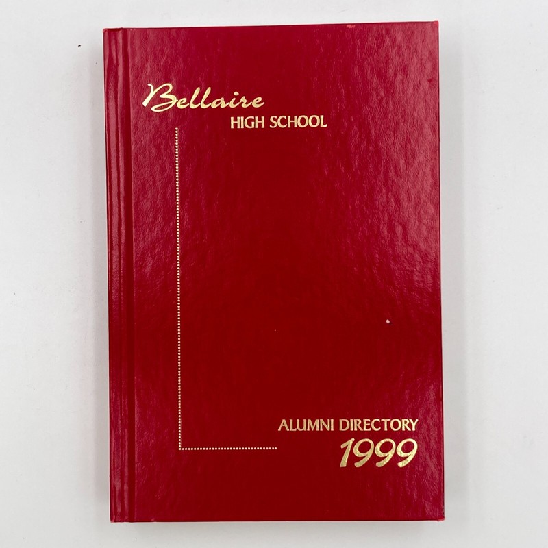 Bellaire High School 1999 Alumni Directory Bellaire, Houston Texas 473 Pages VGC