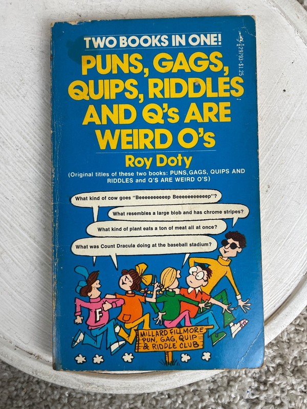 1976 Two Books In One Puns Gags Quips Riddles and Q’s Are Weird O’s Roy Doty