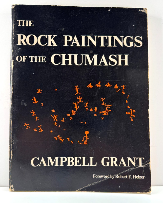 The Rock Paintings of the Chumash – A Study of a California…by Campbell Grant