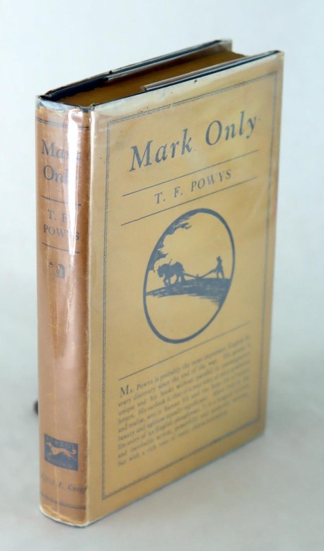 T F Powys 1st Ed 1924 Mark Only Engish Comic Novel Hardcover w/Dustjacket