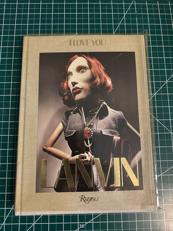 LANVIN I Love You Hardcover by Alber Elbaz Art & Fashion Book Rizzoli NY