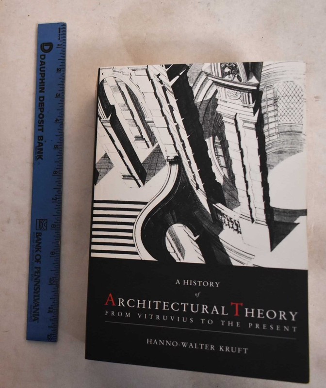 History of Architectural Theory – paperback Kruft, Hanno-Walter