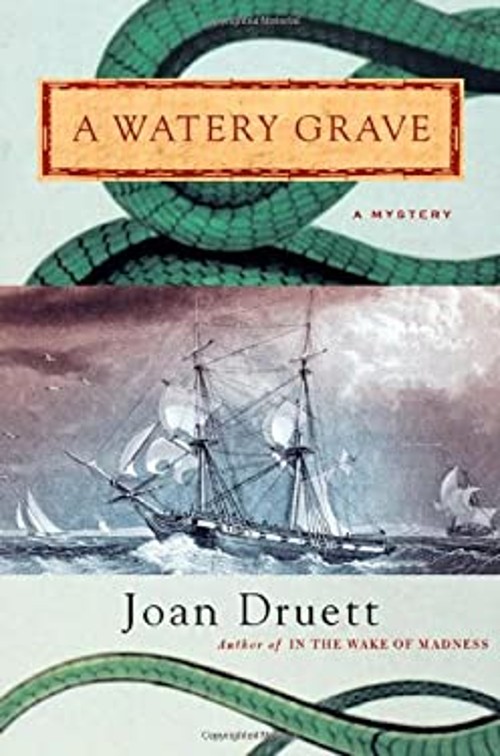 A Watery Grave Hardcover Joan Druett