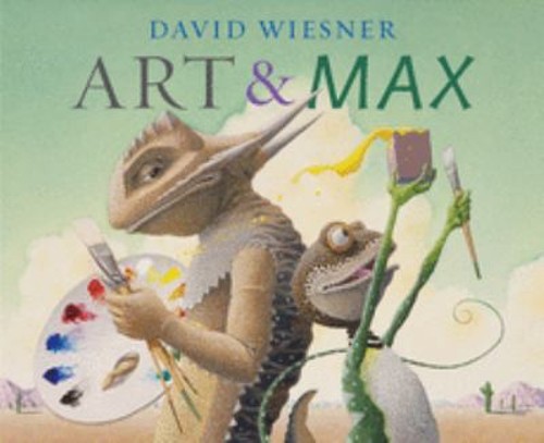 Art and Max Hardcover David Wiesner