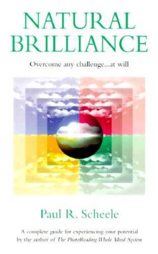 Natural Brilliance – Paperback By Scheele, Paul R. – VERY GOOD