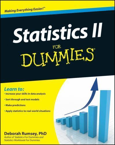 Statistics II for Dummies by Deborah J. Rumsey (2009, Trade Paperback)