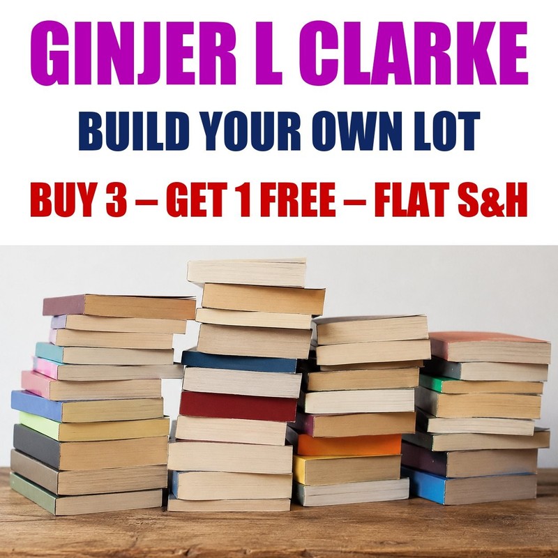 Ginjer L Clarke Paperback Books – Build Your Own Book Lot – Flat Shipping