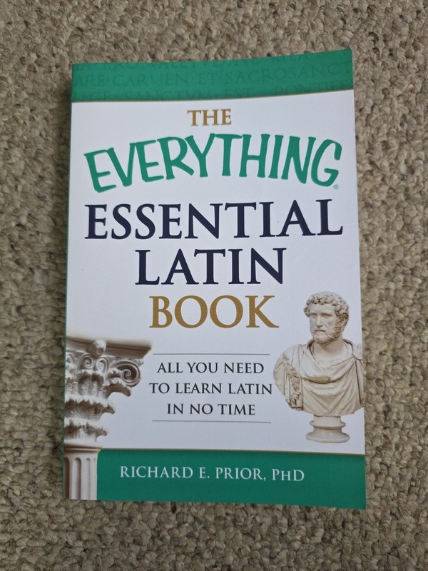 Everything® Ser.: The Everything Essential Latin Book : All You Need to Learn…