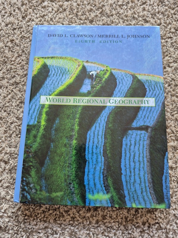 World Regional Geography A Development Approach 8th Edition Clawson Johnson 2004
