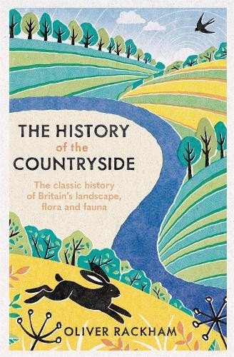 Oliver Rackham The History of the Countryside (Paperback) (UK IMPORT)